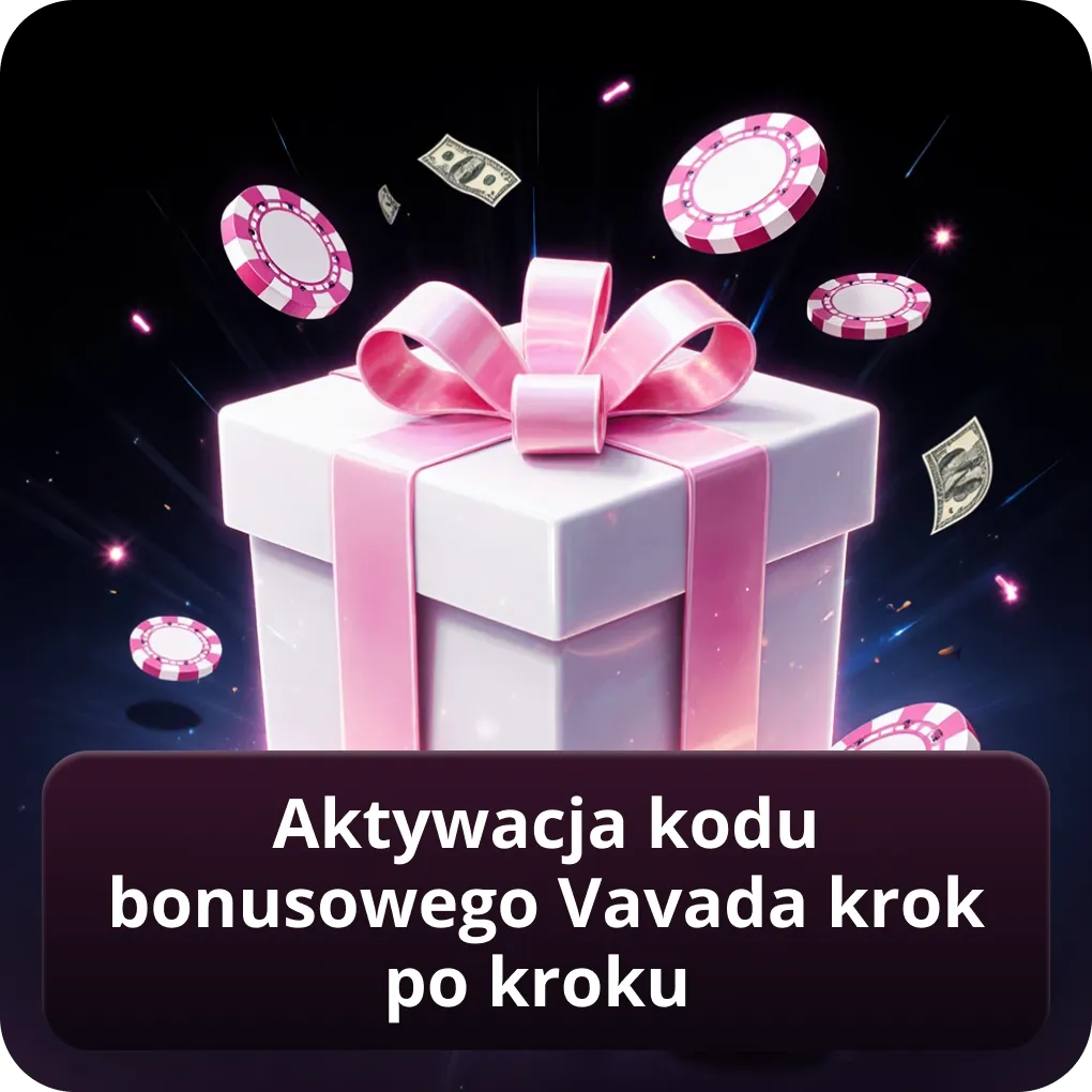 Aktywacja kodu bonusowego Vavada krok po kroku — Vavada kod promocyjny bez depozytu